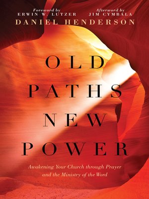 cover image of Old Paths, New Power